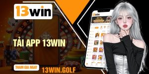 Tải App 13Win
